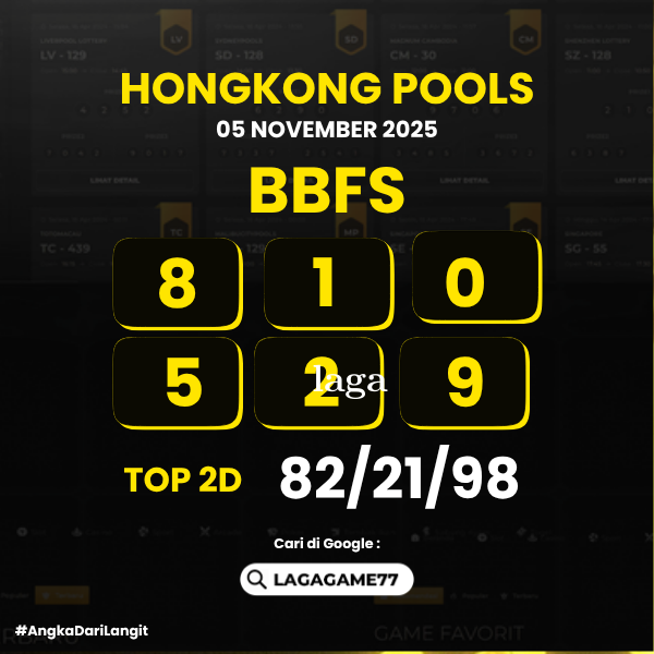 PREDIKSI HONGKONG POOLS 05 NOVEMBER 2025