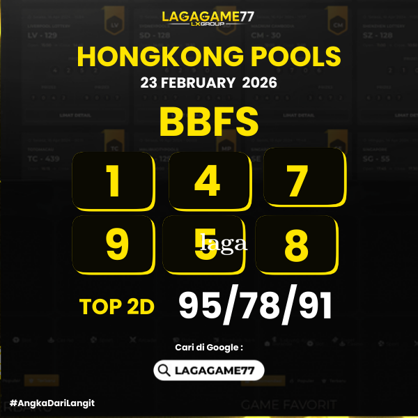 PREDIKSI HONGKONG POOLS 23 FEBRUARY 2026