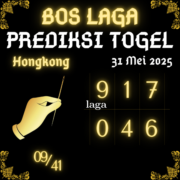 BOS LAGA - PREDIKSI ANGKA HONGKONG JITU HARI INI SABTU 31 MEI 2025