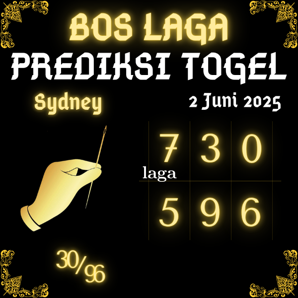 BOS LAGA - PREDIKSI ANGKA SYDNEY JITU HARI INI SENIN 2 JUNI 2025