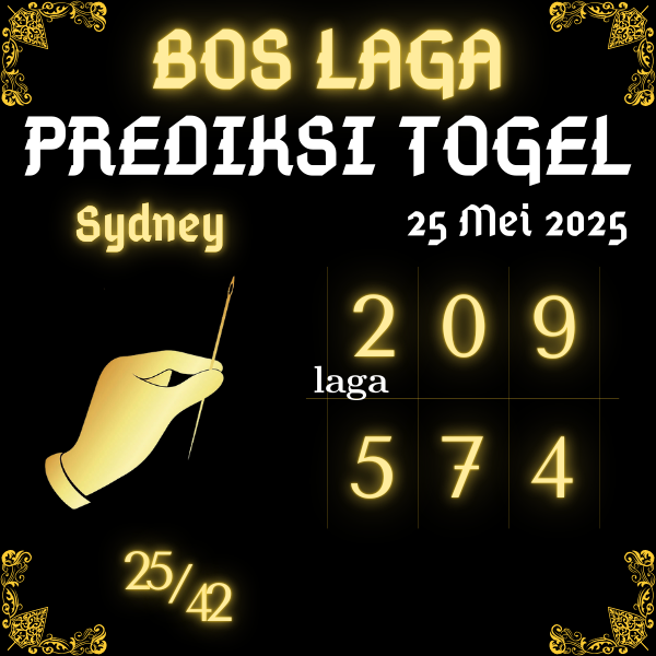 BOS LAGA - PREDIKSI ANGKA SYDNEY JITU HARI INI MINGGU 25 MEI 2025